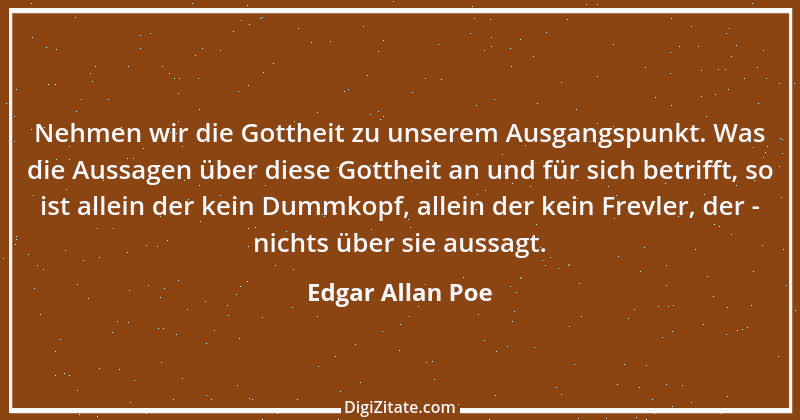 Zitat von Edgar Allan Poe 187