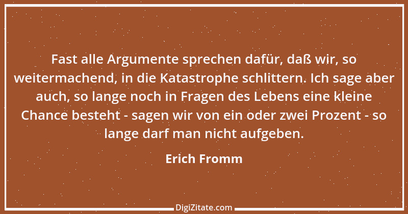 Zitat von Erich Fromm 58