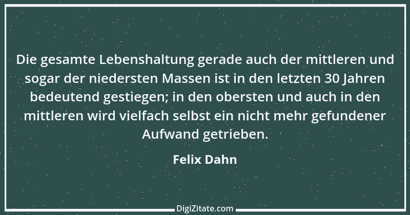 Zitat von Felix Dahn 31