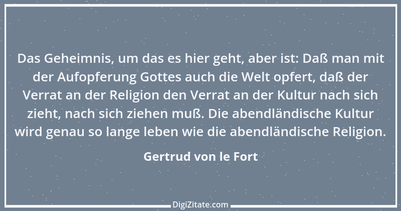 Zitat von Gertrud von le Fort 36