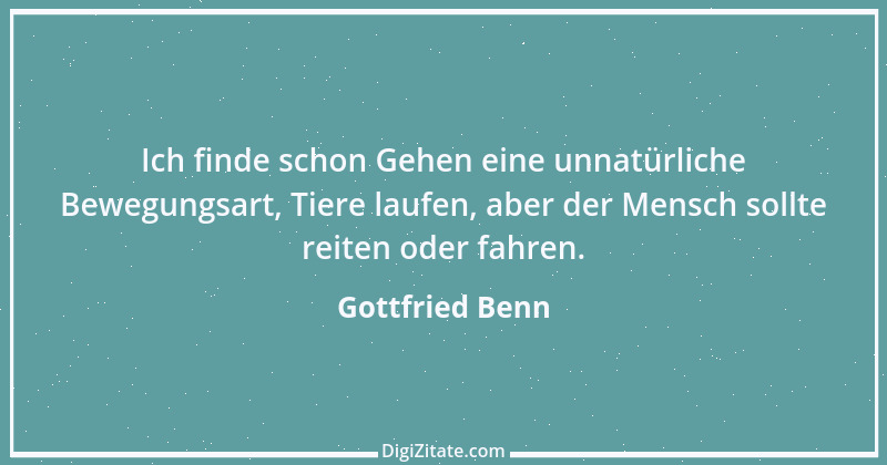 Zitat von Gottfried Benn 12