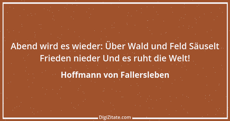 Zitat von Hoffmann von Fallersleben 33