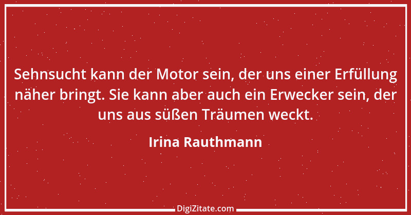 Zitat von Irina Rauthmann 235