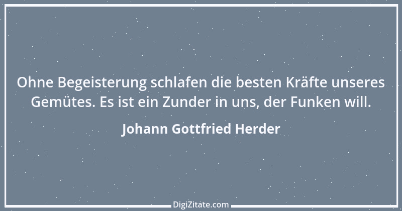 Zitat von Johann Gottfried Herder 22