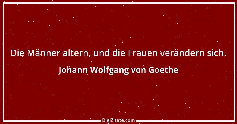 Zitat von Johann Wolfgang von Goethe 2708