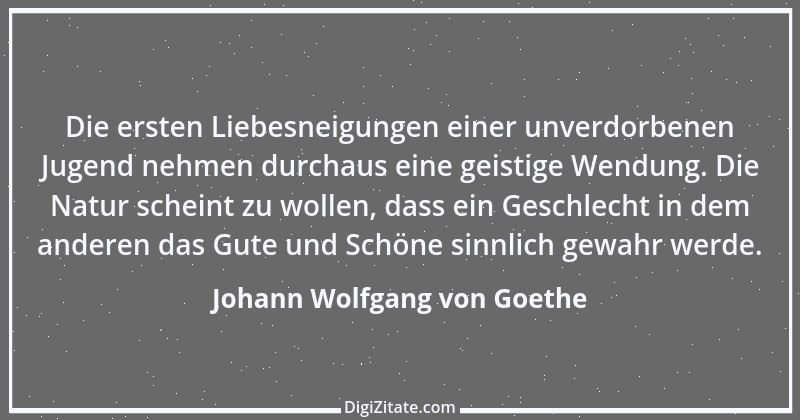 Zitat von Johann Wolfgang von Goethe 708