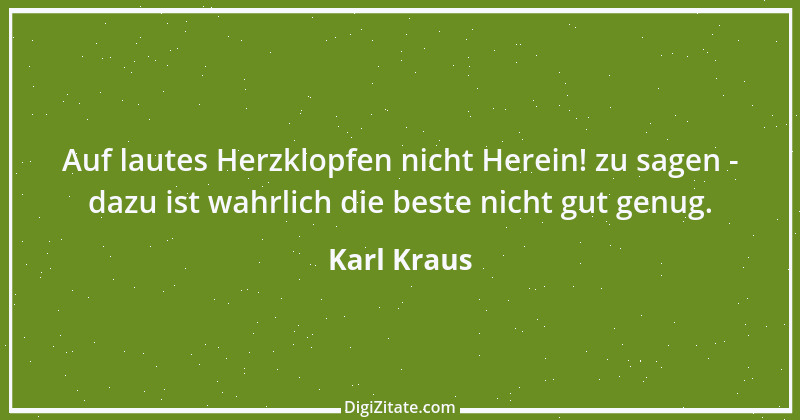 Zitat von Karl Kraus 467