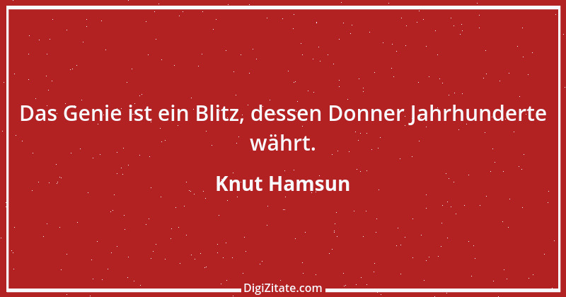 Zitat von Knut Hamsun 18