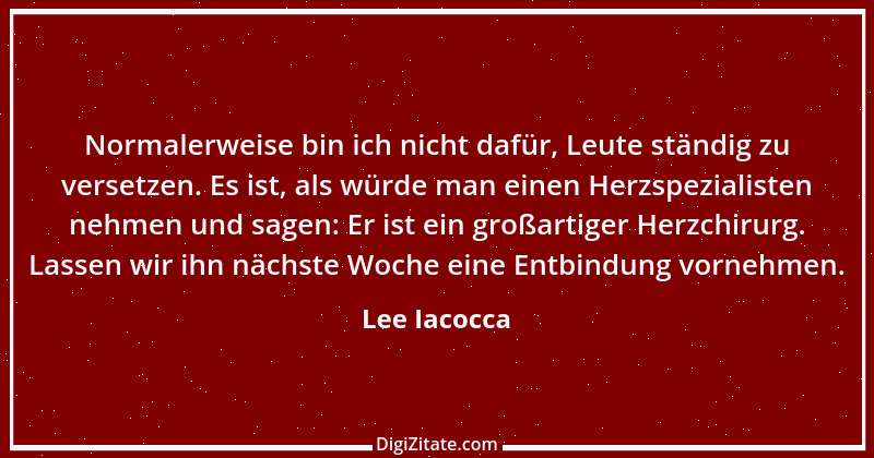 Zitat von Lee Iacocca 3