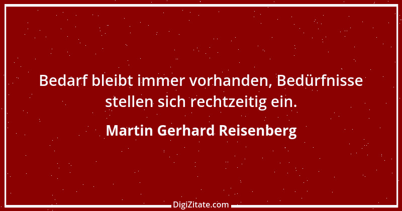 Zitat von Martin Gerhard Reisenberg 23