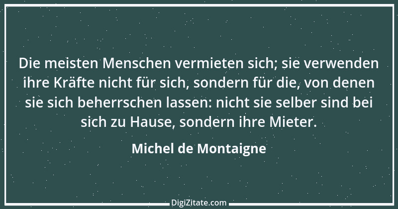 Zitat von Michel de Montaigne 396