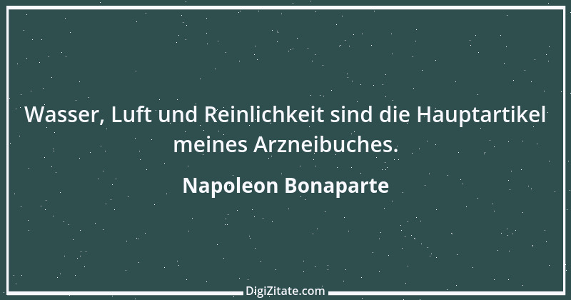 Zitat von Napoleon Bonaparte 58