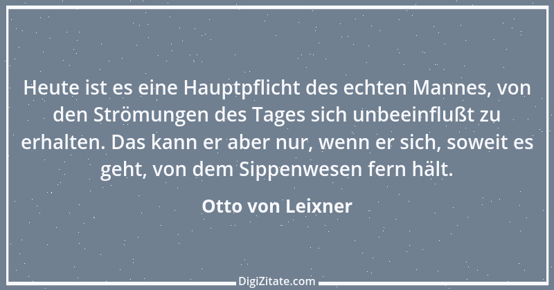 Zitat von Otto von Leixner 7