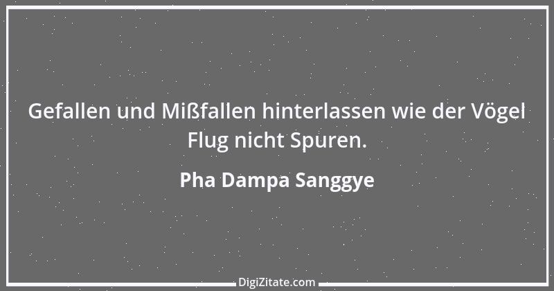 Zitat von Pha Dampa Sanggye 1