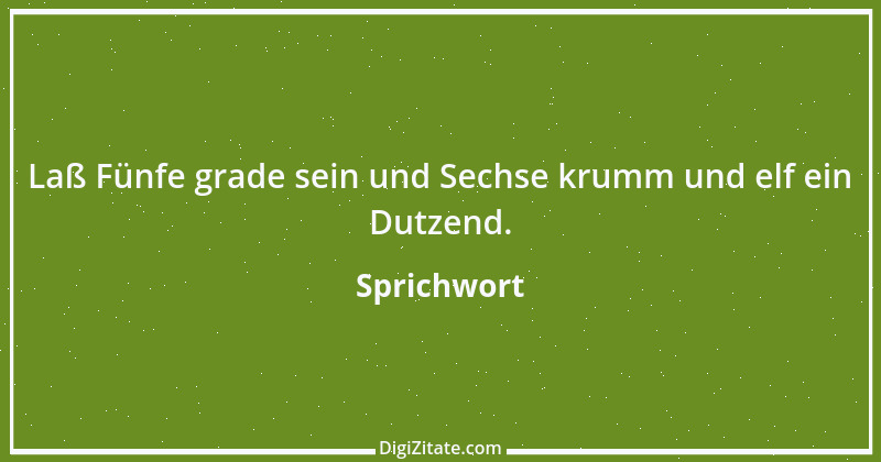 Zitat von Sprichwort 11700