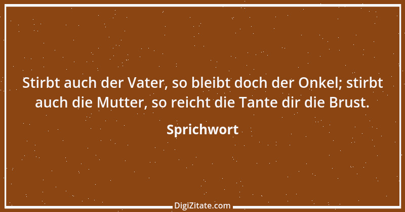 Zitat von Sprichwort 12700