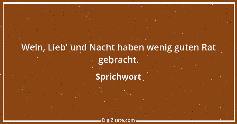 Zitat von Sprichwort 7700