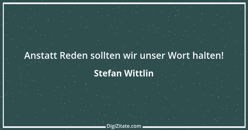 Zitat von Stefan Wittlin 417