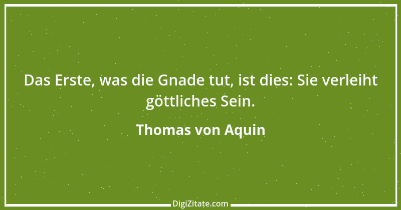 Zitat von Thomas von Aquin 13