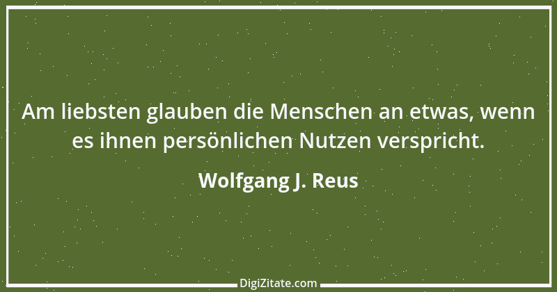 Zitat von Wolfgang J. Reus 548