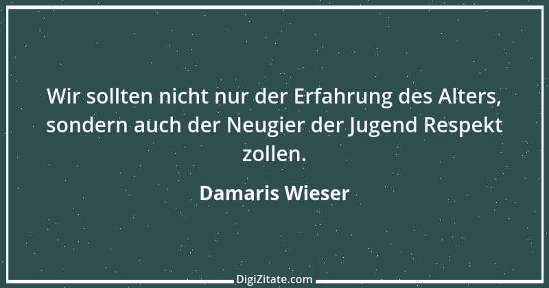 Zitat von Damaris Wieser 241