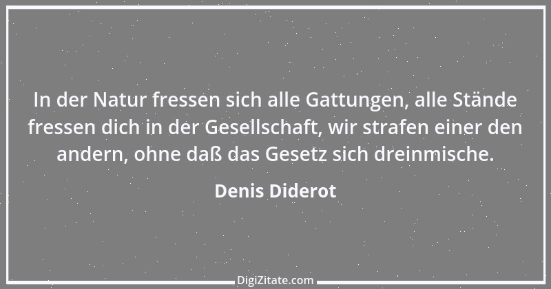 Zitat von Denis Diderot 153