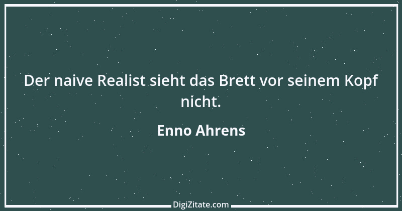 Zitat von Enno Ahrens 4