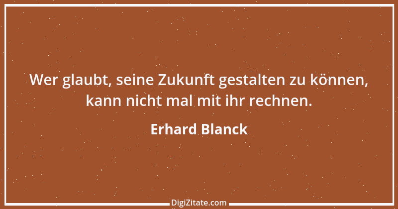 Zitat von Erhard Blanck 1264