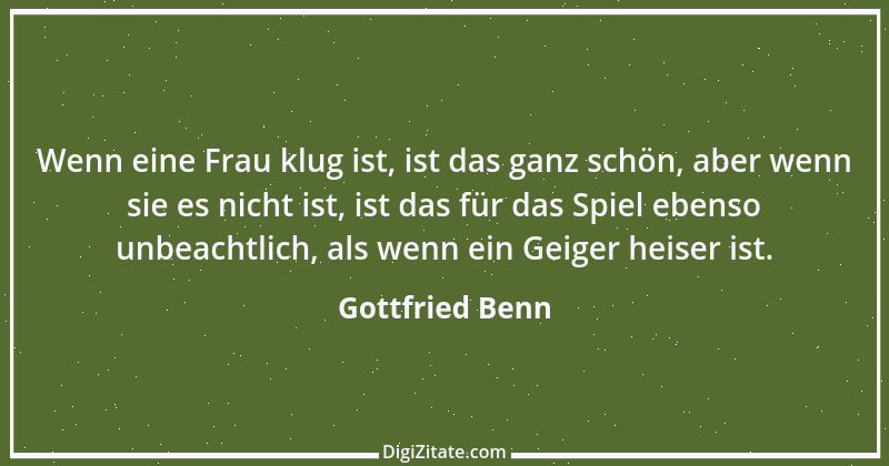 Zitat von Gottfried Benn 13