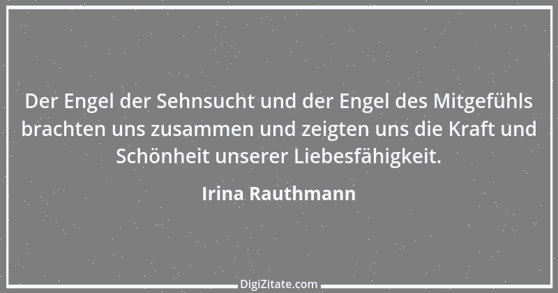 Zitat von Irina Rauthmann 236