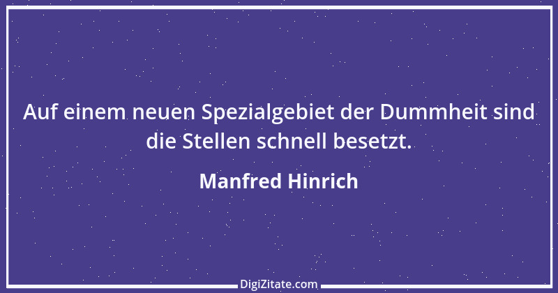 Zitat von Manfred Hinrich 883