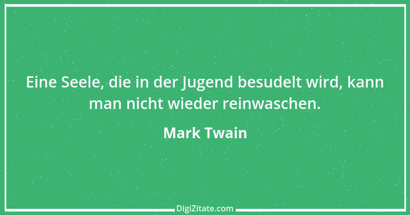 Zitat von Mark Twain 116