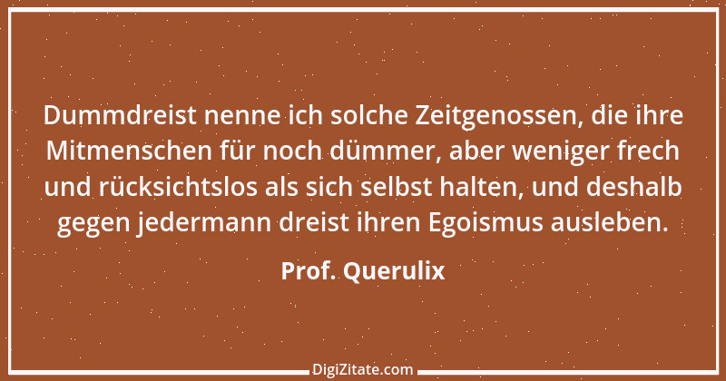 Zitat von Prof. Querulix 1