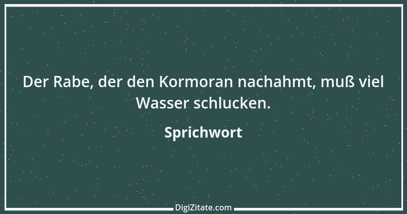 Zitat von Sprichwort 2701