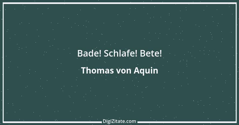 Zitat von Thomas von Aquin 14