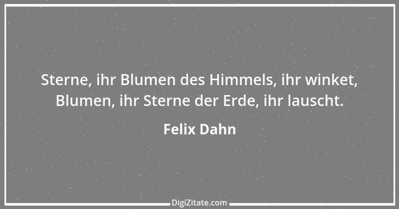 Zitat von Felix Dahn 33