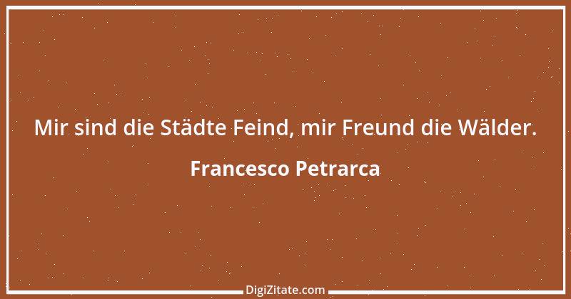 Zitat von Francesco Petrarca 60