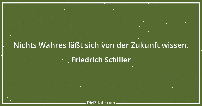 Zitat von Friedrich Schiller 1227