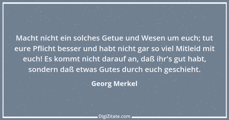 Zitat von Georg Merkel 1