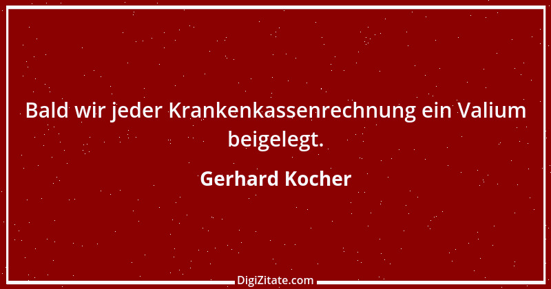 Zitat von Gerhard Kocher 219