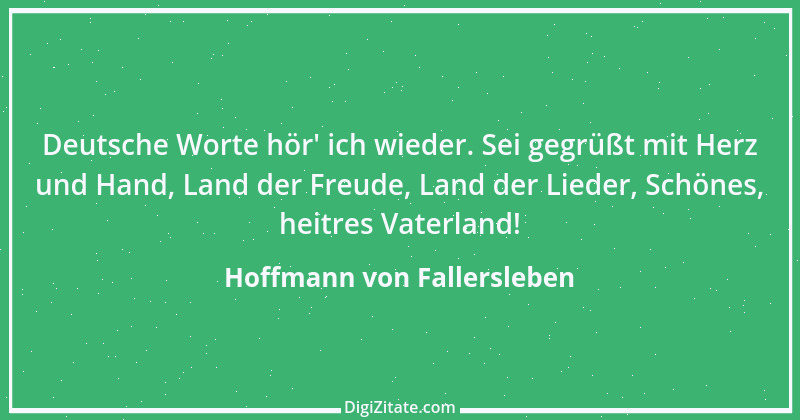 Zitat von Hoffmann von Fallersleben 35