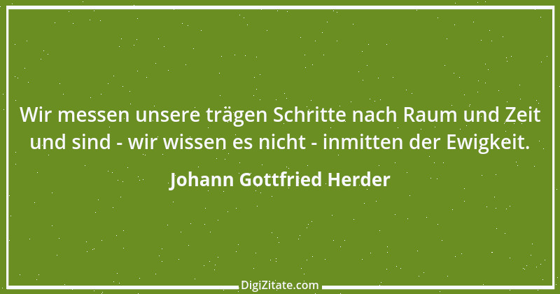 Zitat von Johann Gottfried Herder 24