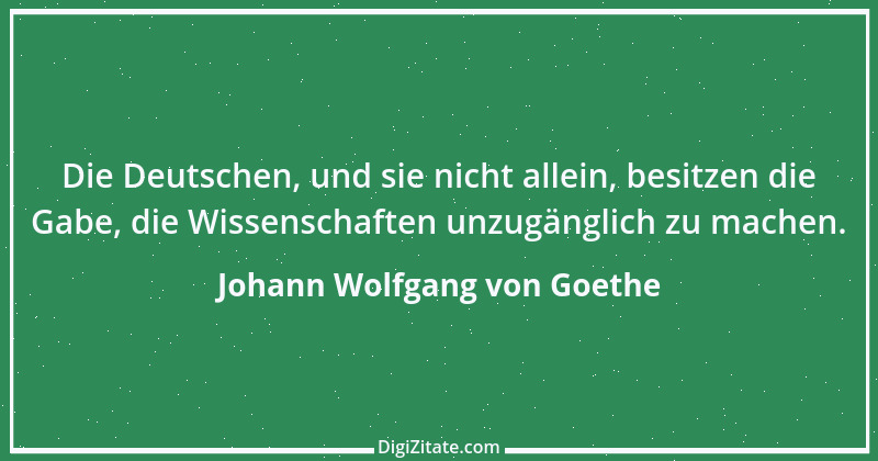 Zitat von Johann Wolfgang von Goethe 2710