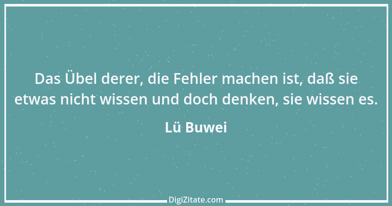 Zitat von Lü Buwei 36