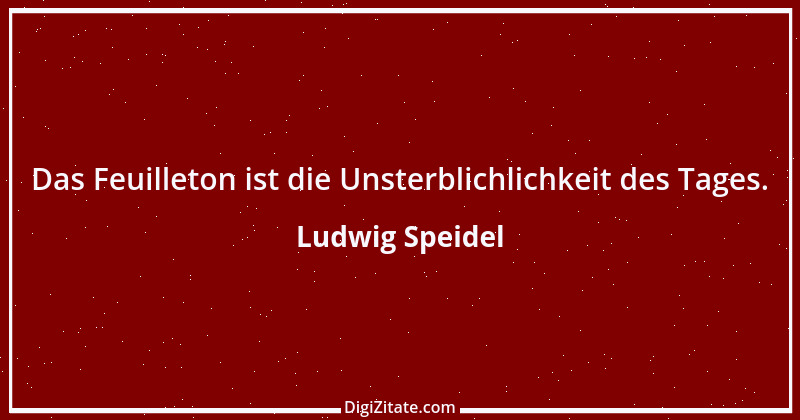 Zitat von Ludwig Speidel 2