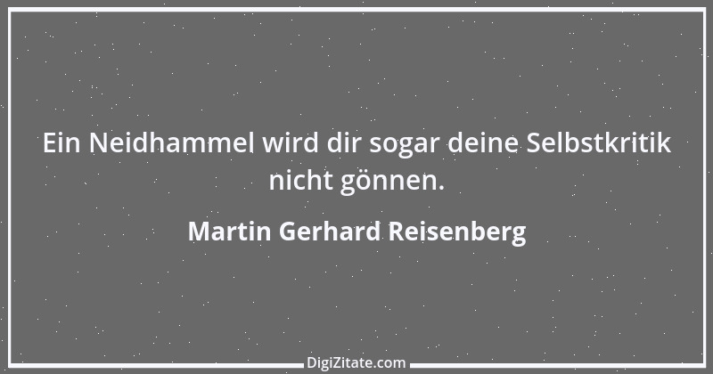 Zitat von Martin Gerhard Reisenberg 1025