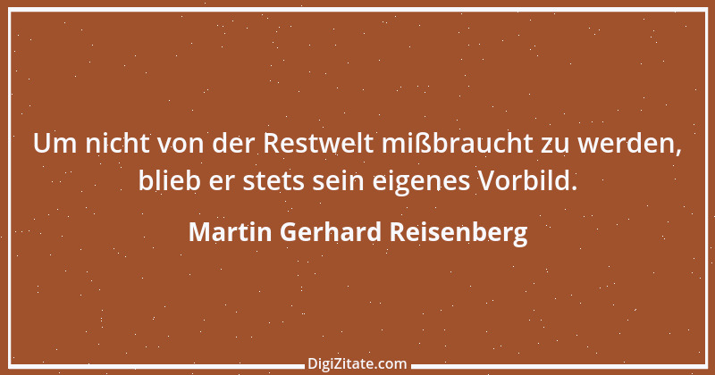 Zitat von Martin Gerhard Reisenberg 2025