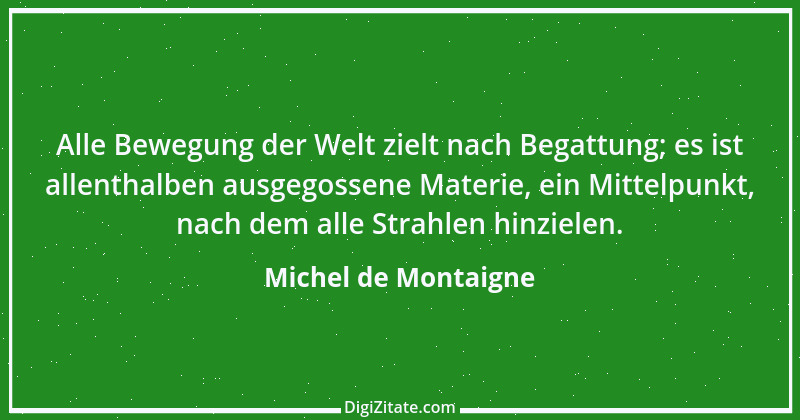 Zitat von Michel de Montaigne 398