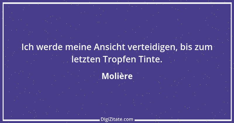 Zitat von Molière 113