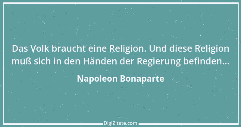 Zitat von Napoleon Bonaparte 60